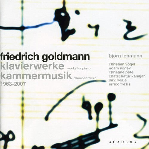 CD диск Goldmann / Lehmann / Vogel / Yogev / Pate: Piano Works & Chamber Music 1963-2007 
CD диск Goldmann / Lehmann / Vogel / Yogev / Pate: Piano Works & Chamber Music 1963-2007