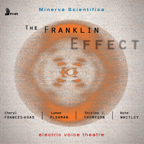 CD диск Frances-Hoad / Plowman / Electric Voice Theatre: Minerva Scientifica: The Franklin Effect
CD диск Frances-Hoad / Plowman / Electric Voice Theatre: Minerva Scientifica: The Franklin Effect