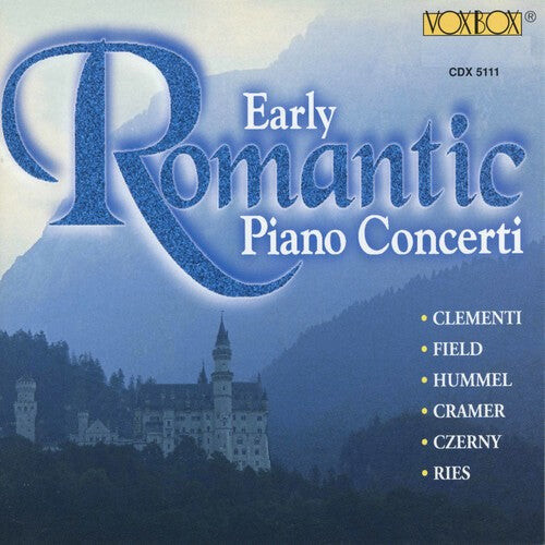 CD диск Early Romantic Piano Concerti / Various: Early Romantic Piano Concerti / Various
CD диск Early Romantic Piano Concerti / Various: Early Romantic Piano Concerti / Various
