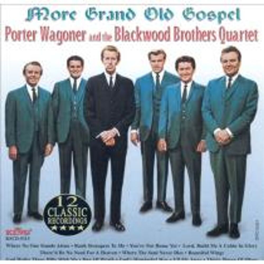 Диск CD More Grand Old Gospel - Porter Wagoner, The Blackwood Brothers Quartet
Диск CD More Grand Old Gospel - Porter Wagoner, The Blackwood Brothers Quartet