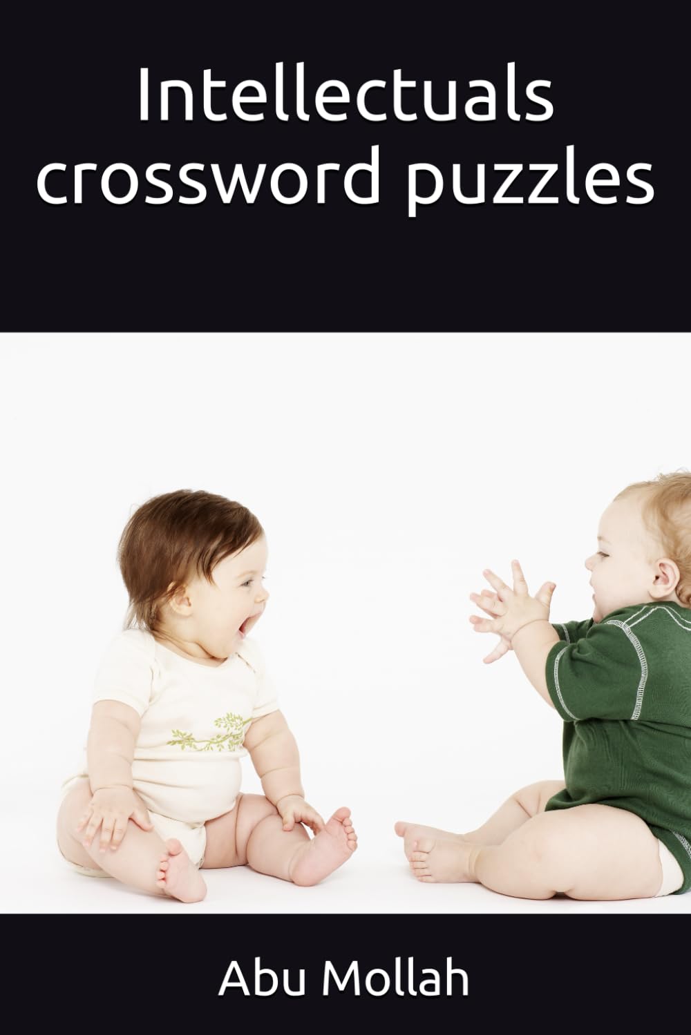 Intellectuals crossword puzzles (Independently published)
Intellectuals crossword puzzles (Independently published)