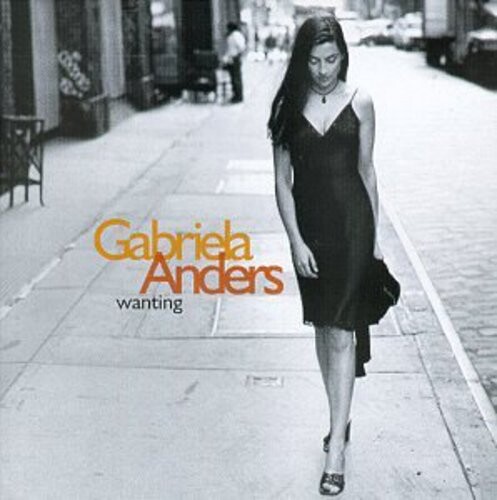 CD диск Anders, Gabriela: Wanting
CD диск Anders, Gabriela: Wanting