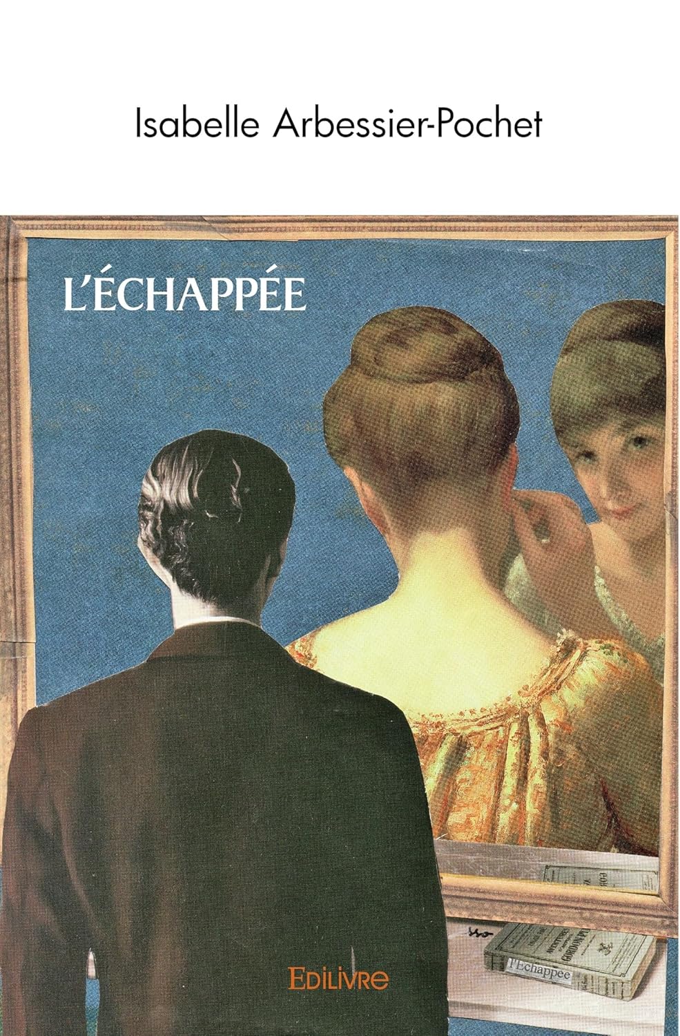 L'ÉCHAPPÉE (EDILIVRE)
L'ÉCHAPPÉE (EDILIVRE)