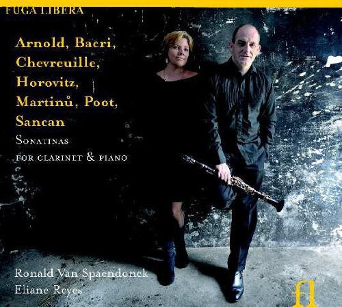CD диск Van Spaendonck, Ronald / Reyes, Eliane: Sonatinas for Clarinet & Piano
CD диск Van Spaendonck, Ronald / Reyes, Eliane: Sonatinas for Clarinet & Piano