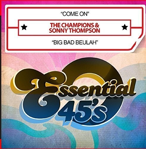 CD диск Champions & Thompson, Sonny: Come on / Big Bad Beulah
CD диск Champions & Thompson, Sonny: Come on / Big Bad Beulah