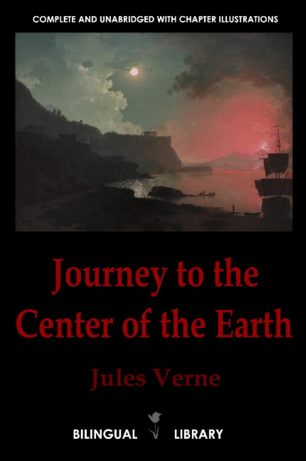 Journey to the Center of the Earth-Voyage au centre de la Terre: English-French Parallel Text Edition (Lulu.com)
Journey to the Center of the Earth-Voyage au centre de la Terre: English-French Parallel Text Edition (Lulu.com)