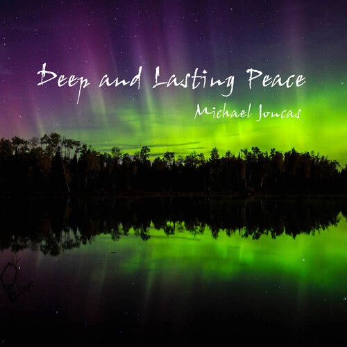 CD диск Joncas, Michael: Deep & Lasting Peace
CD диск Joncas, Michael: Deep & Lasting Peace