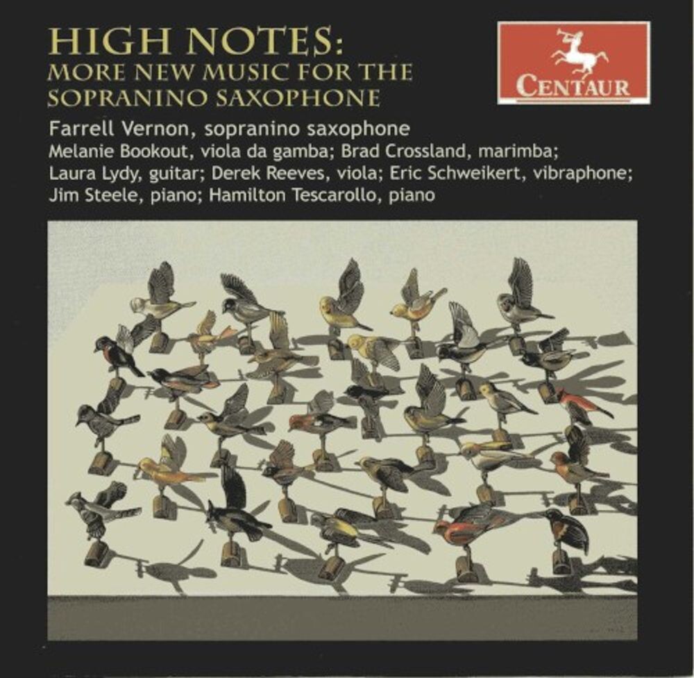 Диск CD High Notes: More New Music For Sopranino / Various
Диск CD High Notes: More New Music For Sopranino / Various