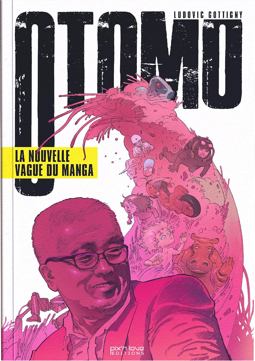 Otomo - La nouvelle vague du manga (PIX N LOVE)
Otomo - La nouvelle vague du manga (PIX N LOVE)