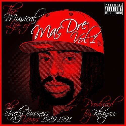 CD диск Mac Dre: The Musical Life Of Mac Dre, Vol. 1: The Strictly Business Years 1989-1991
CD диск Mac Dre: The Musical Life Of Mac Dre, Vol. 1: The Strictly Business Years 1989-1991