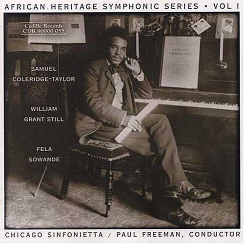 CD диск Coleridge-Taylor / Sowande / Still / Freeman: African Heritage: Symphonic Series I
CD диск Coleridge-Taylor / Sowande / Still / Freeman: African Heritage: Symphonic Series I