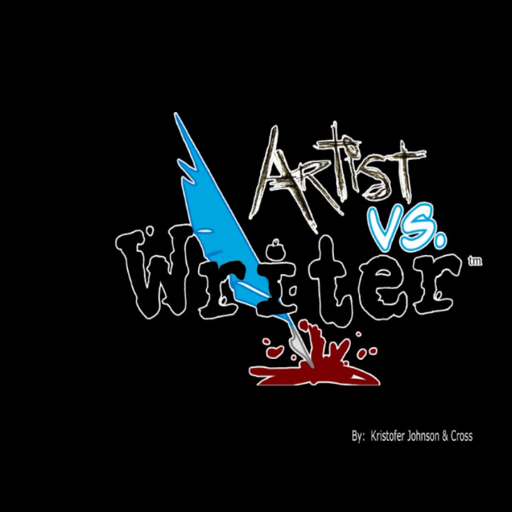 Artist vs. Writer: The First 100 (Independently published)
Artist vs. Writer: The First 100 (Independently published)