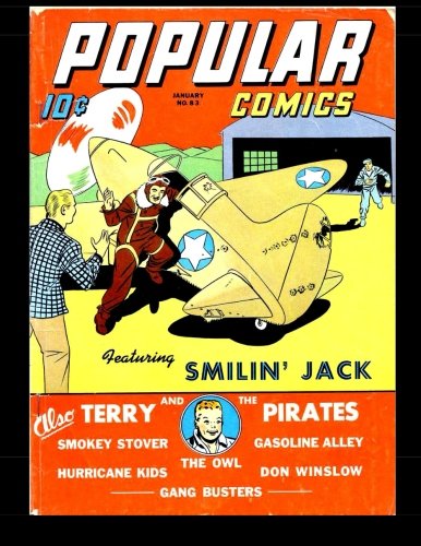 Popular Comics #83: Classic Comics From The Golden Age 1943 (CreateSpace Independent Publishing Platform)
Popular Comics #83: Classic Comics From The Golden Age 1943 (CreateSpace Independent Publishing Platform)