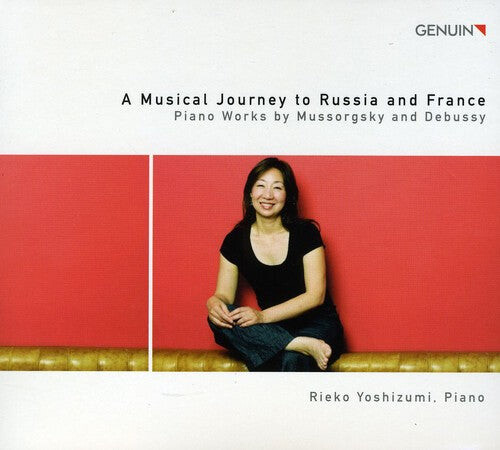 CD диск Mussorgsky / Debussy / Yoshizumi: Musical Journey to Russia & France
CD диск Mussorgsky / Debussy / Yoshizumi: Musical Journey to Russia & France