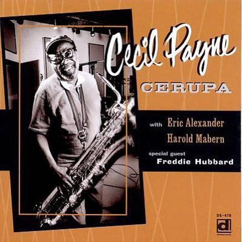 CD диск Payne, Cecil: Cerupa
CD диск Payne, Cecil: Cerupa