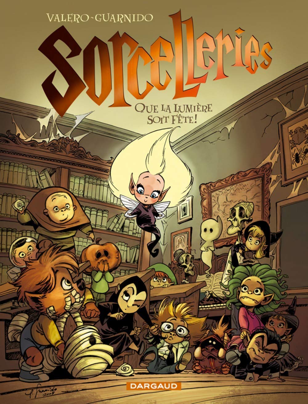 Sorcelleries - Tome 2 - Que la lumière soit fête ! (DARGAUD)
Sorcelleries - Tome 2 - Que la lumière soit fête ! (DARGAUD)
