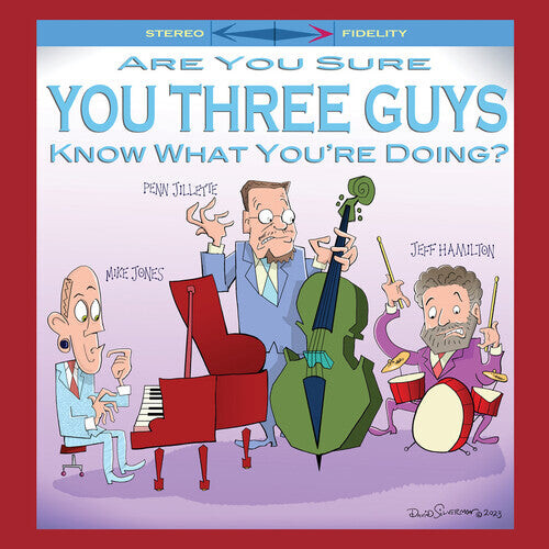 Виниловая пластинка Jones, Mike / Jillette, Penn / Hamilton, Jeff: Are You Sure You Three Guys Know What You're Doing
Виниловая пластинка Jones, Mike / Jillette, Penn / Hamilton, Jeff: Are You Sure You Three Guys Know What You're Doing