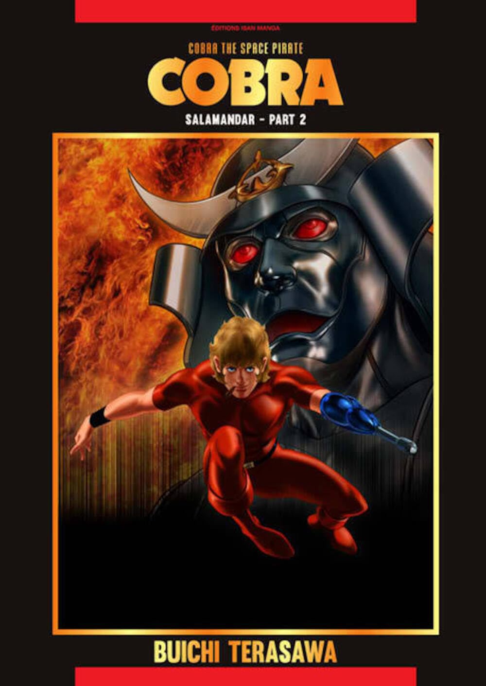 Cobra - Salamandar Part 2 (ISAN MANGA)
Cobra - Salamandar Part 2 (ISAN MANGA)