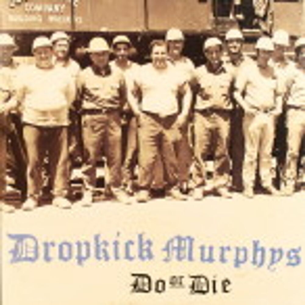 Виниловая пластинка LP Do Or Die - Dropkick Murphys
Виниловая пластинка LP Do Or Die - Dropkick Murphys