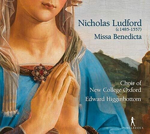 CD диск Ludford / Higginbottom: Missa Benedicta Et Venerabilis
CD диск Ludford / Higginbottom: Missa Benedicta Et Venerabilis