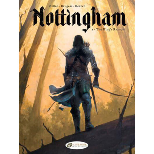 Книга Nottingham Vol. 1: The King’S Ransom 
Книга Nottingham Vol. 1: The King’S Ransom
