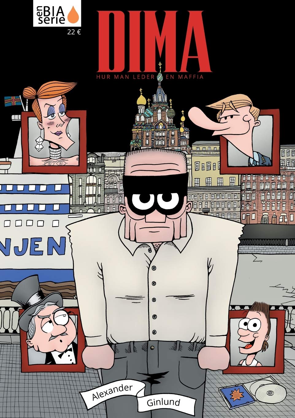 Dima: Hur man leder en maffia (Swedish Edition)
Dima: Hur man leder en maffia (Swedish Edition)