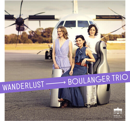 CD диск Brahms / Boulanger Trio: Wanderlust 
CD диск Brahms / Boulanger Trio: Wanderlust