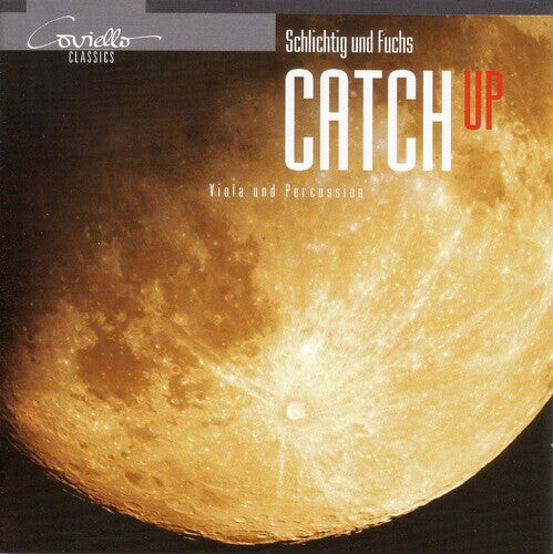 CD диск Schlichtig / Fuchs: Catch Up: Viola & Percussion
CD диск Schlichtig / Fuchs: Catch Up: Viola & Percussion