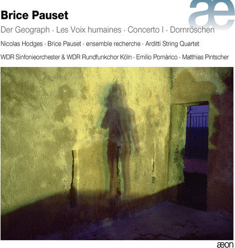 CD диск Pauset / Wdr Sinfonieorchester & Koln: Pauset: Der Geograph / Les Voix Humaines / Cocerto
CD диск Pauset / Wdr Sinfonieorchester & Koln: Pauset: Der Geograph / Les Voix Humaines / Cocerto