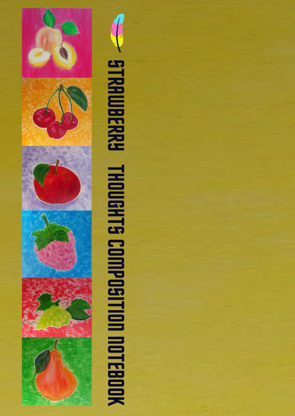 STRAWBERRY | Fruit Garden Collection | Thoughts Composition Notebook | Paperback A6 | 60 Sheets: Squared Pocket Journal for Kids Students Adults Writing Creative Idea Memo Mini Notepad (Independently published)
STRAWBERRY | Fruit Garden Collection | Thoughts Composition Notebook | Paperback A6 | 60 Sheets: Squared Pocket Journal for Kids Students Adults Writing Creative Idea Memo Mini Notepad (Independently published)