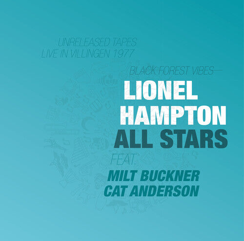 Виниловая пластинка Lionel Hampton All Stars: Black Forest Vibes
Виниловая пластинка Lionel Hampton All Stars: Black Forest Vibes