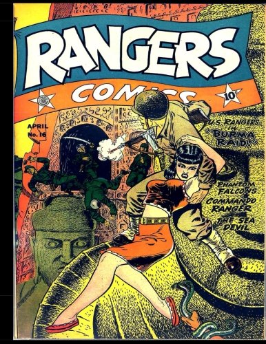 Rangers Comics #16: Golden Age Adventure Comic 1944 (CreateSpace Independent Publishing Platform)
Rangers Comics #16: Golden Age Adventure Comic 1944 (CreateSpace Independent Publishing Platform)