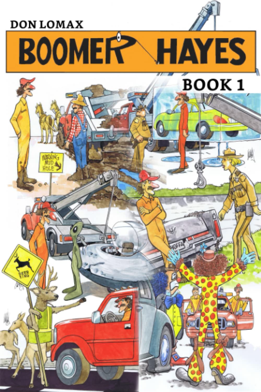 Boomer Hayes - Book 1 (Independently published)
Boomer Hayes - Book 1 (Independently published)