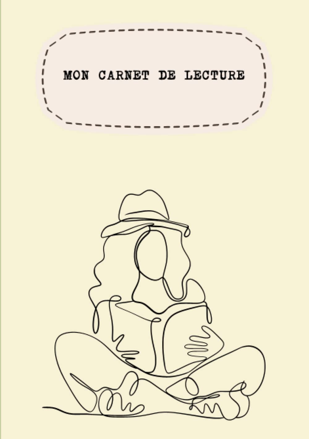Mon carnet de lecture (French Edition) (Independently published)
Mon carnet de lecture (French Edition) (Independently published)