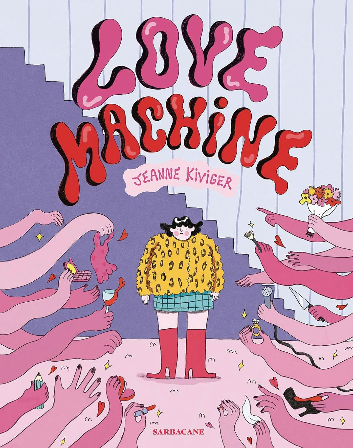 Love Machine (SARBACANE)
Love Machine (SARBACANE)