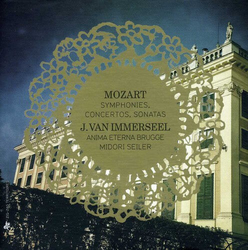 CD диск Mozart / Immerseel / Anima Eterna Brugge / Seiler: Symphonies / Concertos / Sonatas
CD диск Mozart / Immerseel / Anima Eterna Brugge / Seiler: Symphonies / Concertos / Sonatas