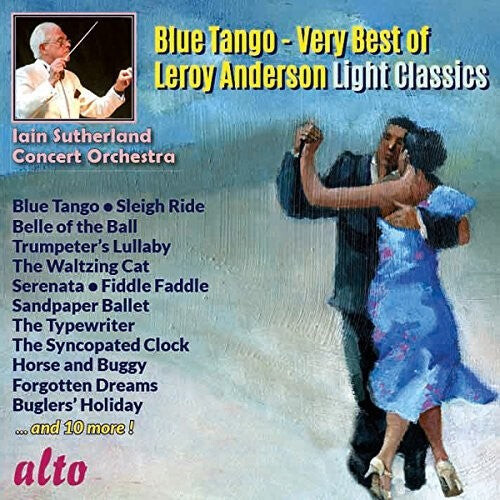 CD диск Sutherland, Iain: Blue Tango - Very Best Of Leroy Anderson Light
CD диск Sutherland, Iain: Blue Tango - Very Best Of Leroy Anderson Light