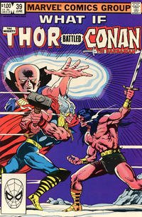 What If Vol.1 #39 "What If the Mighty Thor Battled Conan the Barbarian" (MARVEL COMICS)
What If Vol.1 #39 "What If the Mighty Thor Battled Conan the Barbarian" (MARVEL COMICS)