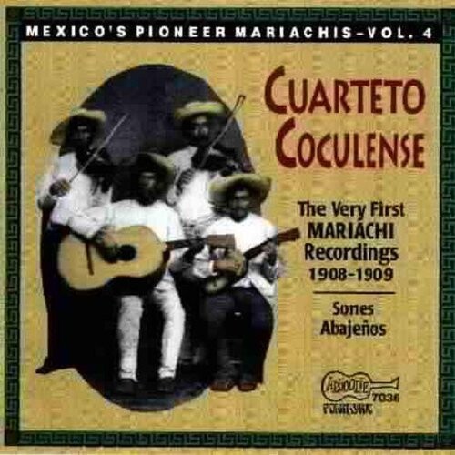 CD диск Cuarteto Coculense: Very First Mariachi Recordings 1908 - Pioneer 4
CD диск Cuarteto Coculense: Very First Mariachi Recordings 1908 - Pioneer 4