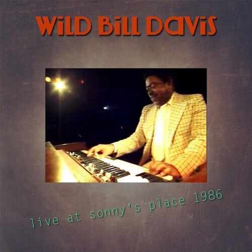 CD диск Davis, Wild Bill: Live at Sonny's Place 1986
CD диск Davis, Wild Bill: Live at Sonny's Place 1986