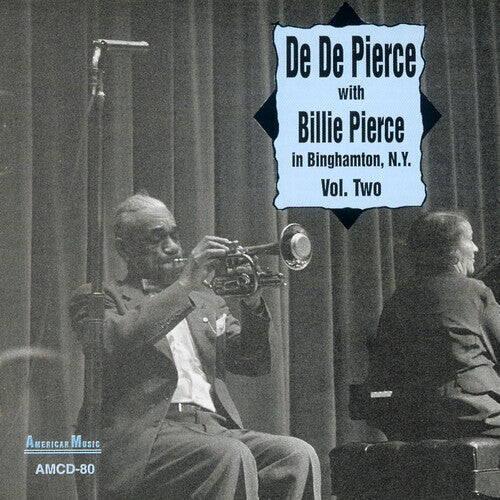 CD диск Pierce, De De / Pierce, Billie: In Binghamton, N.Y., Vol. 2
CD диск Pierce, De De / Pierce, Billie: In Binghamton, N.Y., Vol. 2