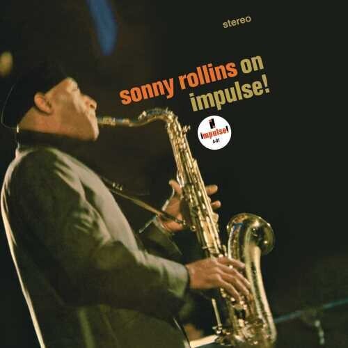 Виниловая пластинка Rollins, Sonny: On Impulse ( Verve Acoustic Sound Series )
Виниловая пластинка Rollins, Sonny: On Impulse ( Verve Acoustic Sound Series )