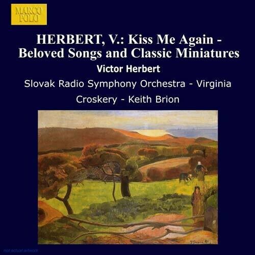 CD диск Blossom / Henry / Slovak Radio Symphony Orchestra: Kiss Me Again - Beloved Songs & Classic
CD диск Blossom / Henry / Slovak Radio Symphony Orchestra: Kiss Me Again - Beloved Songs & Classic