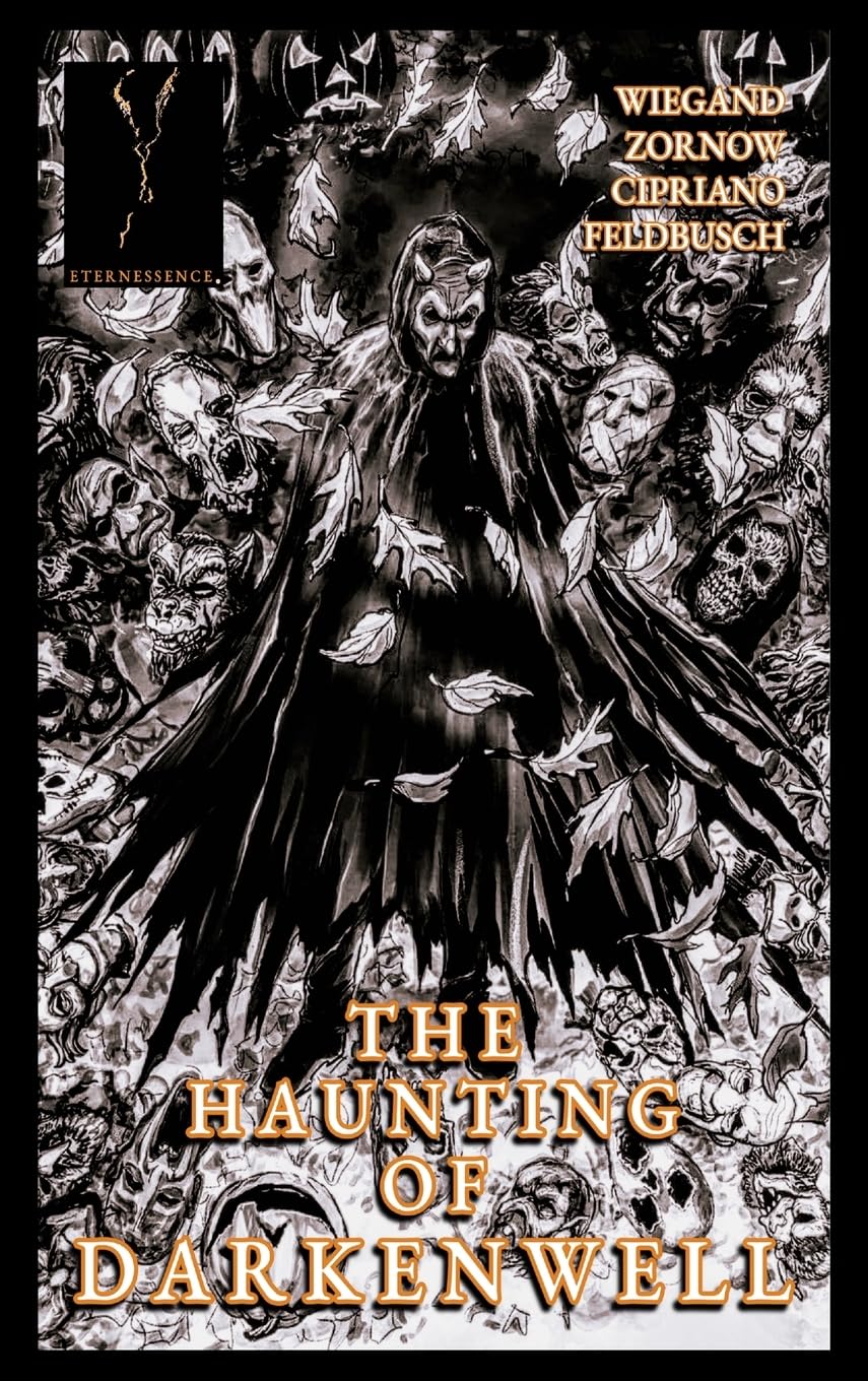The Haunting of Darkenwell (Eternessence)
The Haunting of Darkenwell (Eternessence)