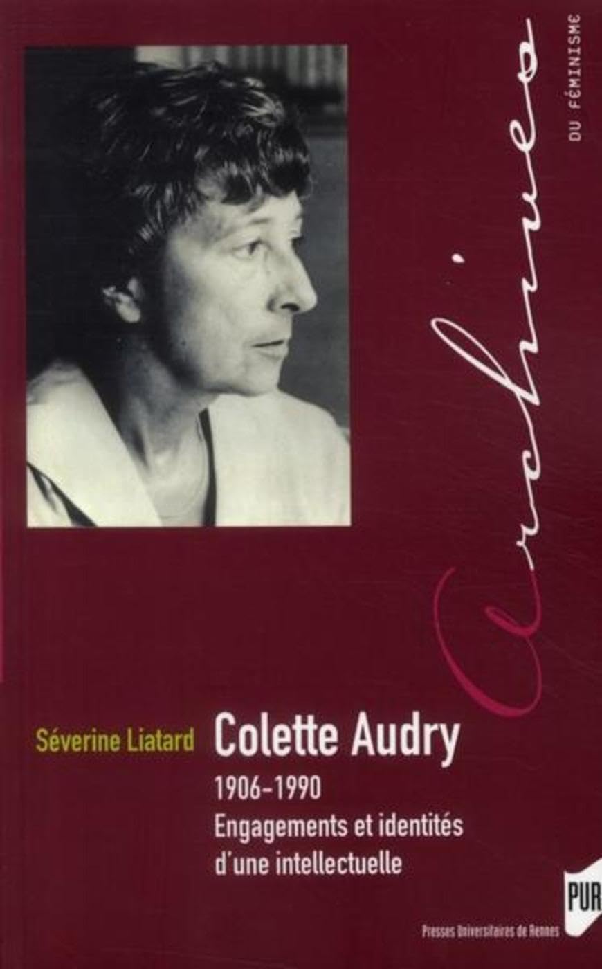 COLETTE AUDRY 1906 1990 (PU RENNES)
COLETTE AUDRY 1906 1990 (PU RENNES)