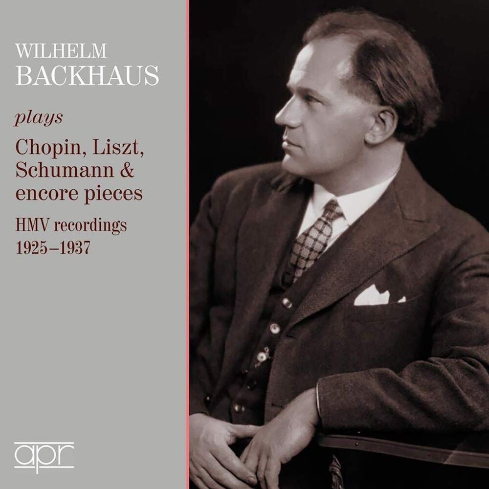 Диск CD Plays Chopin, Liszt, Schumann & Encore Pieces: HMV Recordings 1925-1937 - Wilhelm Backhaus
Диск CD Plays Chopin, Liszt, Schumann & Encore Pieces: HMV Recordings 1925-1937 - Wilhelm Backhaus