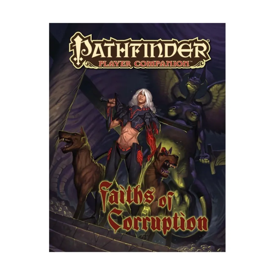 Faiths of Corruption, Pathfinder Roleplaying Game (1st Edition) - Player Companion - Assorted, мягкая обложка
Faiths of Corruption, Pathfinder Roleplaying Game (1st Edition) - Player Companion - Assorted, мягкая обложка