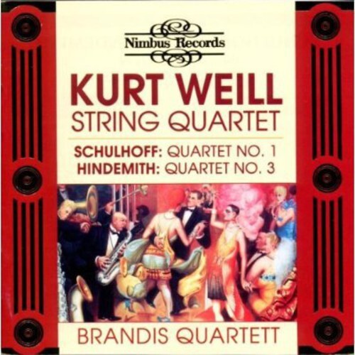 CD диск Weill / Schulhoff / Hindemith / Brandis Quartet: String Quartets
CD диск Weill / Schulhoff / Hindemith / Brandis Quartet: String Quartets