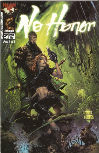 No Honor #2 April 2001 (Image Comics/ Top Cow)
No Honor #2 April 2001 (Image Comics/ Top Cow)