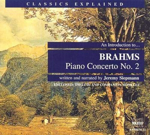 CD диск Brahms / Siepmann: Introduction to Brahms: Piano Concerto 2
CD диск Brahms / Siepmann: Introduction to Brahms: Piano Concerto 2